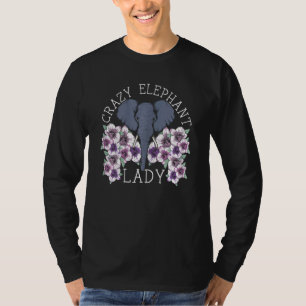 T-shirt Crazy Elephant Lady Tusk Zoo Animal Zookeeper