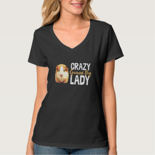 T-shirt Crazy Guinée Pig Lady Cavy Hamster Art Rodent Anim