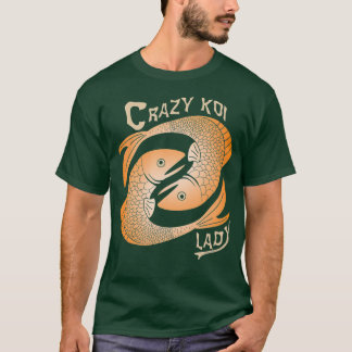 T-shirt Crazy Koi Lady