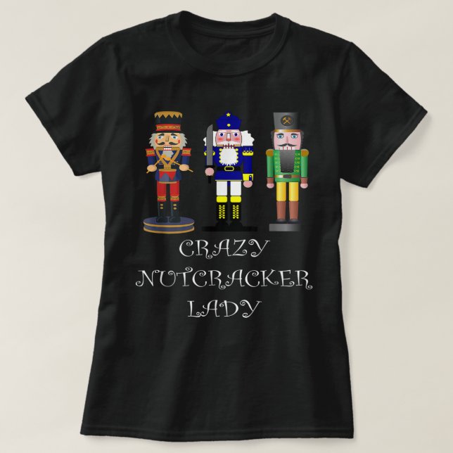 T-shirt Crazy Nutcracker Lady (Design devant)