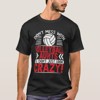 T-shirt Crazy Volleyball Aun Nous N'Avons Pas Juste L'Air