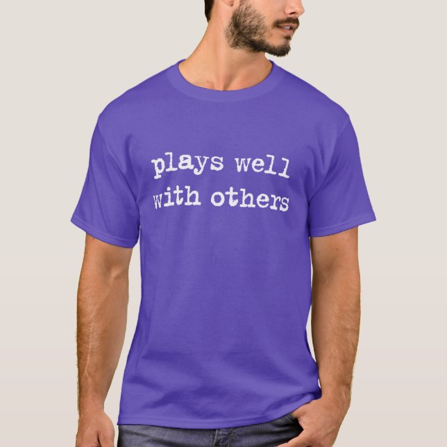 T-shirt CRAZYFISH joue bien avec d'autres la chemise (Devant)