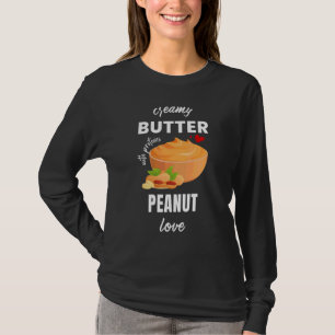 T-shirt Creamy Peanut Butter Love Jelly Alimentation Graph