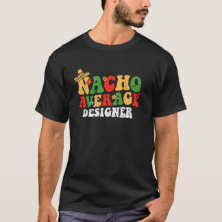 T-shirt Créateur de nachos mexicains moyen Cinquo De Mayo 