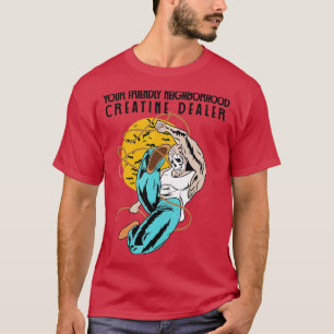 T-shirt Creatine Dealer Lifting Bodybuilding Fitness