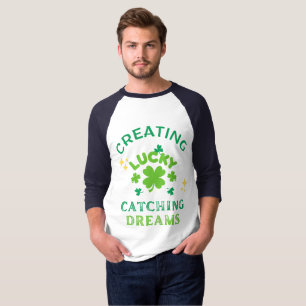T-shirt Création de la chance, rattrapage des rêves