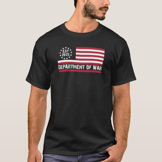 T-shirt Création du ministère de la Guerre en 2025 (Devant)