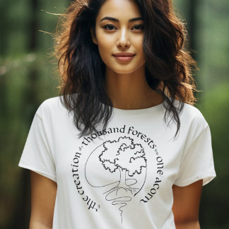 T-SHIRT CRÉATION D'UN MILLE FORÊTS EN UN ACORN