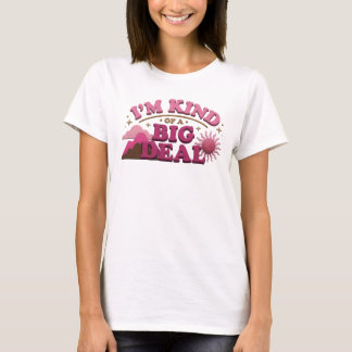 T-shirt Création personnalisée KIND OF BIG DEAL ludique