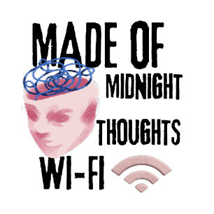 T-shirt Créé de pensées de minuit et de Wi-Fi – Nuit créat