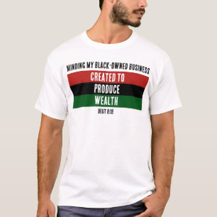 T-shirt CRÉÉ POUR PRODUIRE LA RICHESSE Entreprise Noire
