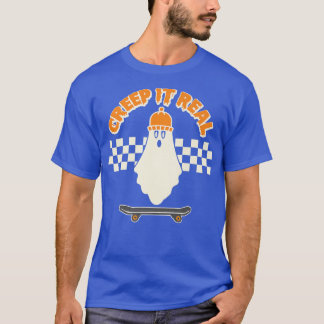T-shirt Creep It Real Funny Ghost Skater Boy Skateboard Fu