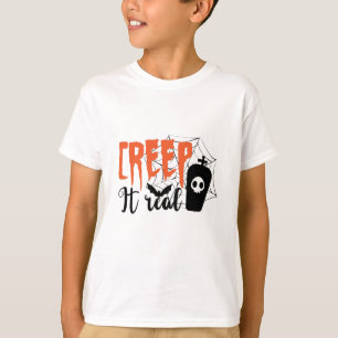 T-shirt Creep It Real Funny Halloween Éffrayant