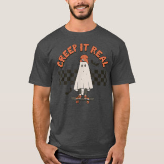 T-shirt Creep It Reel Skateboard Ghost Cute Boo Happy Hall