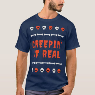 T-shirt Creepin It Real Halloween    PunCreepy Skeleton Bo
