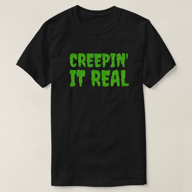 T-shirt Creepin'It Real Halloween Parties scintillant (Design devant)