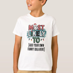 T-shirt 😂 créer une citation de Noël la plus susceptible 