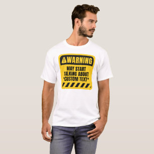 T-shirt Créer Votre Avertissement Personnalisé Peut Commen