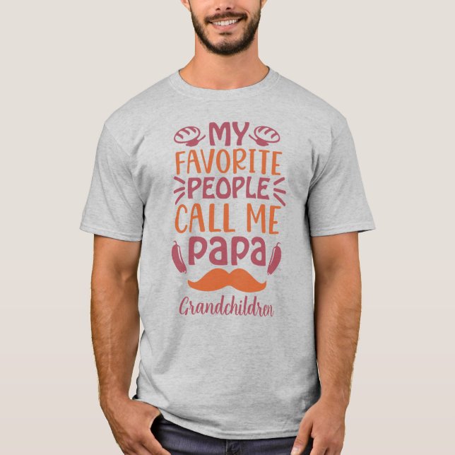 T-shirt Créez Votre Propre Grand-Père Personnes Favorites (Devant)