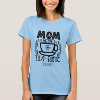 T-shirt Créez votre propre maman riche en thé