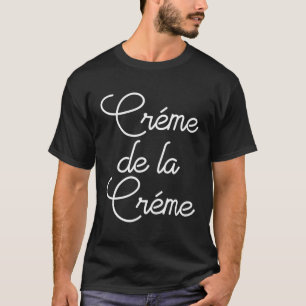 T-shirt Creme De La Creme
