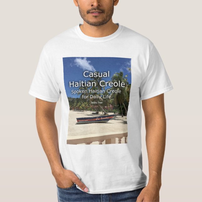 T-shirt Créole haïtien décontracté (Devant)