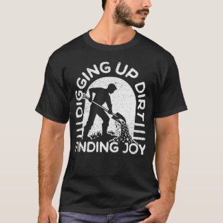 T-shirt Creuser la terre, trouver la joie