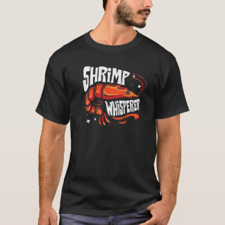 T-shirt Crevettes Whisperer Cadeau I Lot Crevettes Bouilli