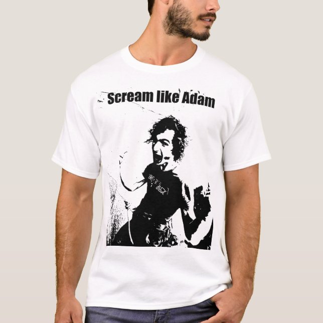 T-shirt Cri perçant comme Adam (Devant)