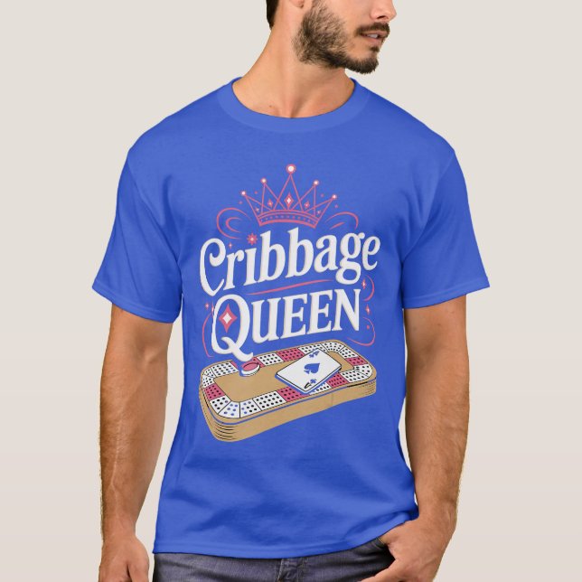 T-shirt Cribbage Queen Skunked Peg Card Game Board Game Cr (Devant)