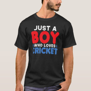 T-shirt Cricketers Juste Un Garçon Qui Aime Les Joueurs De