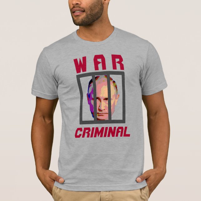 T-shirt Criminel de guerre de Vladimir Poutine derrière le (Devant)