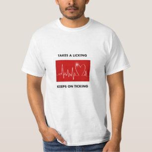 T-shirt Crise cardiaque : Prend un lèchement - continue au