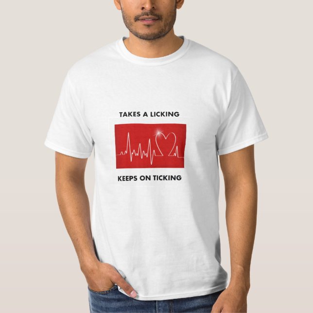 T-shirt Crise cardiaque : Prend un lèchement - continue au (Devant)