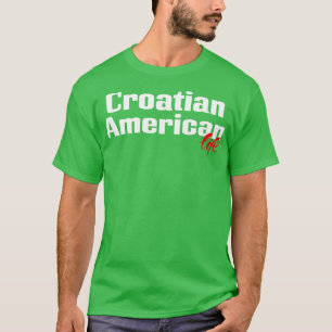 T-shirt Croate American Life 1