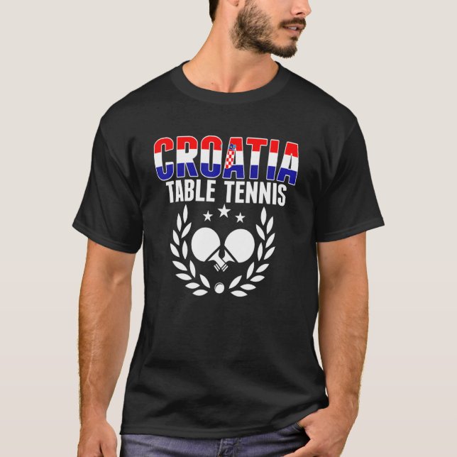 T-shirt Croatia Table Tennis   Croatian Ping Pong Supporte (Devant)