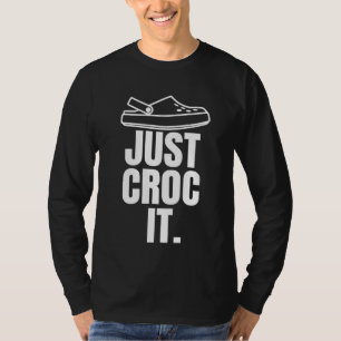 T-shirt Croc Drôle - Juste Croc