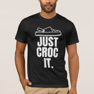 T-shirt Croc Drôle - Juste Croc