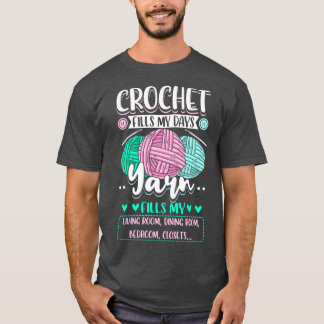 T-shirt Crochet Crochet remplit mes jours 3