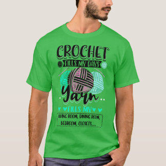 T-shirt Crocheter Crochet remplit mes jours