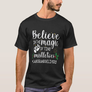 T-shirt Croire à la magie des petits gui infirmière L&D