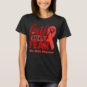 T-shirt Croire à la peur Sensibilisation au vih