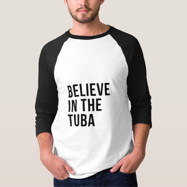 T-shirt Croire aux Tuba (Devant)