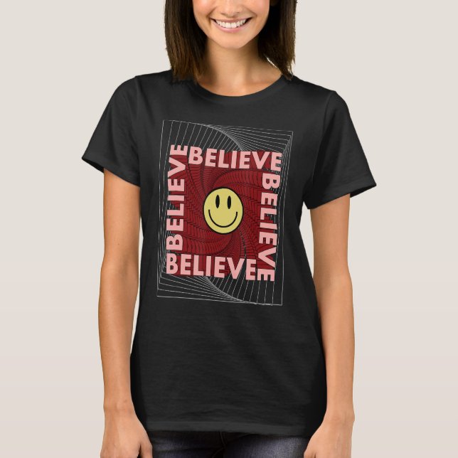 T-shirt Croire la manifestation d'affirmation Inspiration (Devant)