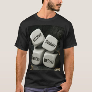 T-shirt Croire Réussir S'engager Répéter Dés Réussite Bouc