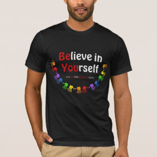 T-shirt Crois en toi-même