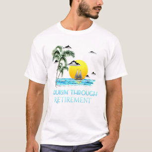 T-shirt Croisière À La Retraite