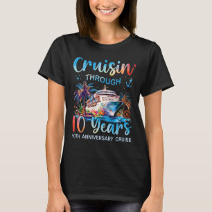 T-shirt Croisière à travers 10 ans Croisière du 10e annive