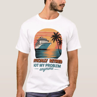 T-shirt Croisière Coucher de Soleil Officiellement à la Re