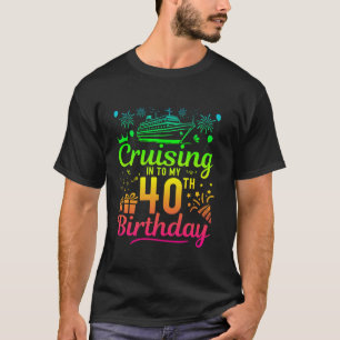 T-shirt Croisière Dans Mon 40 Ans 40e Croisière